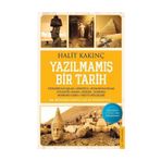 Yazılmamış Bir Tarih - Halit Kakınç
