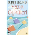 YAZIN ÖYKÜLERİ - BUKET UZUNER