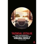 Yazınsal Ustalık - Virginia Woolf - Kanon Kitap