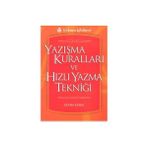 YAZIŞMA KURALLARI VE HIZLI YAZMA TEKNİĞİ - GÜLBİN GÖRAL