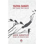 Yazma Sanatı Söz Uçar Yazı Kalır: Köroğlu 4. Şiir Atölyesi Şiir Seçkisi