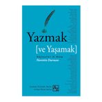 Yazmak ve Yaşamak - Nurettin Durman