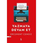 Yazmaya Devam Et / Ercüment Cengiz / Everest Yayınları