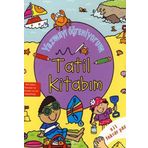 YAZMAYI ÖĞRENİYORUM - TATIL KİTABIM - KOLEKTIF