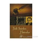 YEDI ŞAİRDEN HATIRALAR - HILMI YÜCEBAŞ