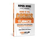 Yediiklim 2026 Kpss Genel Yetenek Türkçe Konularına Göre Tamamı Çözümlü Son 11 Yıl Çıkmış Sorular