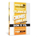 Yediiklim Yayınları - 2024 KPSS Genel Yetenek Türkçe Konularına Göre Tamamı Çözümlü Son 11 Yıl Çıkmış Sorular