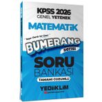 Yediiklim Yayınları 2026 KPSS Genel Yetenek Bumerang Matematik Tamamı Çözümlü Soru Bankası