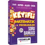 Yediiklim Yayınları TYT-KPSS-ALES-ALES Tüm Adaylar için Keyifli Matematik Problemler Soru Bankası Tamamı Çözümlü