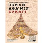 Yeditepe Akademi Osman Ağa'nın Evkafı