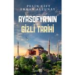 Yeditepe Yayınevi Ayasofya'nın Gizli Tarihi kitabı - Pelin Çift & Erhan Altunay - Yeditepe Yayınevi