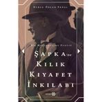 Yeditepe Yayınevi Şapka ve Kılık Kıyafet İnkılabı
