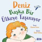 Yediveren Çocuk Deniz Başka Ülkeye Taşınıyor