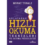 Yediveren Yayınları Yediveren Anlayarak Hızlı Okuma Teknikleri ve Okuma Psikolojisi Murat Tunalı Normal Boy Ciltsiz