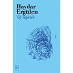 Yel Yepelek / Haydar Ergülen