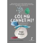 Yelkovan Kitap Çöl mü Cennet mi?