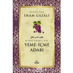 Yeme İçme Adabı - İmam-ı Gazali