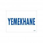 Yemekhane Uyarı Levhası 17,5x25 Kod1671