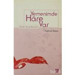 YEMENIMDE HÂRE VAR DÜNDEN YARINA BAŞÖRTÜSÜ - FADIME ÖZKAN