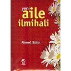 YENI AILE İLMIHALI 2 (CILTLI) - AHMED ŞAHIN
