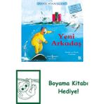 Yeni Arkadaş / Deniz Hikayeleri + Boyama Kitabı