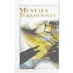 Yeni Asya Neşriyat Davaya Adanan Bir Ömür Mustafa Türkmenoğlu