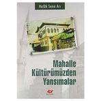 Yeni Asya Neşriyat Mahalle Kültürümüzden Yansımalar