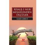 Yeni Asya Neşriyat Risale-İ Nur Mesleğinden Ölçüler
