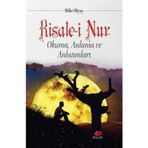 Yeni Asya Neşriyat Risale-İ Nur Okuma Anlama Ve Anlatımları