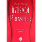 Yeni Asya Neşriyat Risale-İ Nur'Da Iktisadi Prensipler