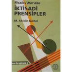 Yeni Asya Neşriyat Risale-İ Nur'Dan Iktisadi Prensipler