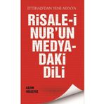 Yeni Asya Neşriyat Risale-İ Nur'Un Medyadaki Dili-Kazım Güleçyüz