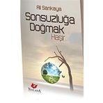 Yeni Asya Neşriyat Sonsuzluğa Doğmak Haşir