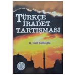 Yeni Asya Neşriyat Türkçe Ibadet Tartışması