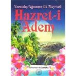 Yeni Asya Neşriyat Yaratılışın Ağacının Ilk Meyvesi Hazret-İ Adem