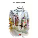 Yeni Asya Neşriyat Yitik Hayatlar