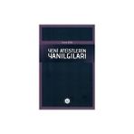 Yeni Ateistlerin Yanılgıları Dr. Emine Öğük