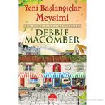 Yeni Başlangıçlar Mevsimi - Küçük Mucizeler Dükkanı 6 - Debbie Macomber