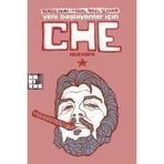 YENI BAŞLAYANLAR İÇİN CHE GUEVARA - ÇİZGİ KITAP - MIGUEL ANGEL SCENNA;SERGIO SINAY