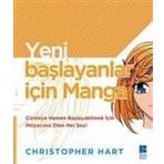 Yeni Başlayanlar İçin Manga - Cristopher Hart