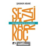 Yeni Başlayanlar için Sezai Karakoç - Şaban Abak