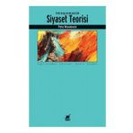Yeni Başlayanlar İçin Siyaset Teorisi - Pete Woodcock - Ayrıntı Yayınları