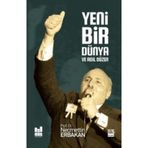 Yeni Bir Dünya ve Adil Düzen - Necmettin Erbakan