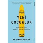 Yeni Çocukluk Dijital Bir Dünyada Başarılı Çocuklar Yetiştirmek-Sola Unitas Yayınları
