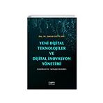 Yeni Dijital Teknolojiler ve Dijital İnovasyon Yönetimi - Der Yayınları