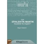 Yeni Diyalektik Mantık - Alişan Özdemir