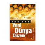 YENI DÜNYA DÜZENİ - MAHIR KAYNAK
