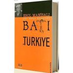 YENI DÜNYA DÜZENİNDE BATI VE TÜRKİYE - EROL MANİSALI