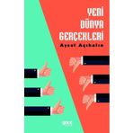 Yeni Dünya Gerçekleri - Aysel Açıkalın