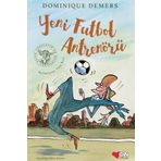Yeni Futbol Antrenörü-Dominique Demers